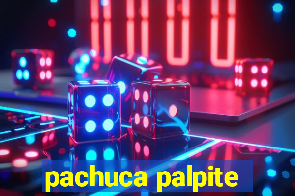 pachuca palpite